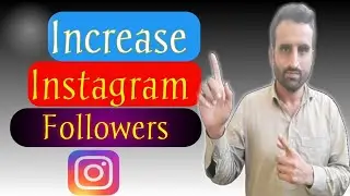 how to increase followers instagram 2021