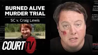 LIVE: SC v. Craig Lewis, Day 3 Closings | Burned Alive Murder Trial