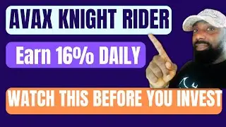 AVAX KNIGHT RIDER REVIEW - Watch This Before You Invest