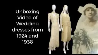 Unboxing a donation of vintage wedding dresses from 1938 and 1924
