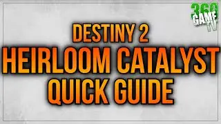 How to get Heirloom Catalyst Guide - Destiny 2