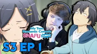 THEY SERIOUSLY GOT ME... || Oregairu Climax/Season 3 Episode 1 Reaction!!