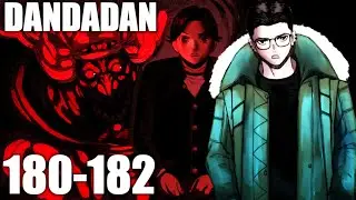 DanDaDan-Szykuje się DOSKONAŁY ARC!!!!-[180-182]