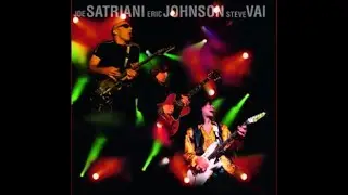 G3 FEATURING JOE SATRIANI, STEVE VAI, ERIC JOHNSON