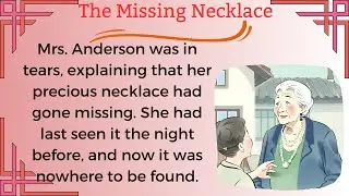 Learn English Through Stories | The Missing Necklace | New English Stories