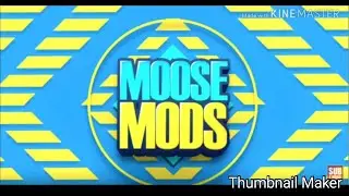 MOOSE MODS intro song one hour