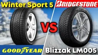 Dunlop Winter Sport 5 vs Bridgestone Blizzak LM005 (2026)