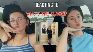 reacting to who’s the clown? 🤡 ❤️
