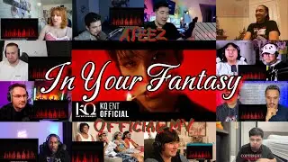 ATEEZ - 'In Your Fantasy' Official MV | REACTION MASHUP 