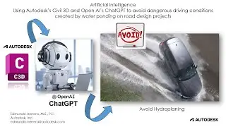 Road Design AI Innovation using Autodesk Civil3D & ChatGPT  to identify dangerous road conditions