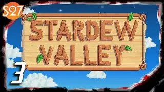 SO MANY NEW THINGS | Stardew Valley - Skabbard Plays - Part 3