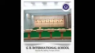 G B International School Nabha | shooting range Pistol & Rifle |  @gbinternationalschoolnabha3477