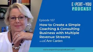 How to Create a Simple Coaching & Consulting Business with Multiple Revenue Streams