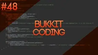 Bukkit Coding: Episode 48 - Sign Modification/BlockState