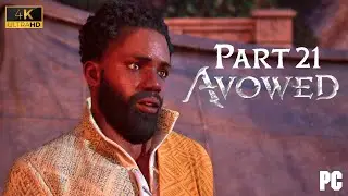 Avowed - 4K Gameplay Part 21