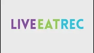 Live Eat Rec Promo Video