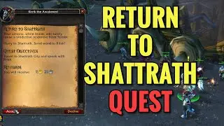 Return To Shattrath Quest (WoW TBC)