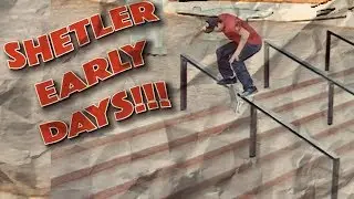 ALL I NEED SKATE: ANTHONY SHETLER EARLY DAYS