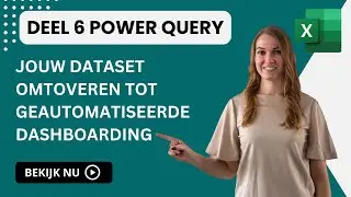 Excel Deel 6 Power Query voor beginners