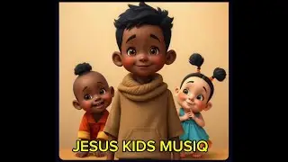 JESUS WE NEED YOU- by Jesus Kids Musiq