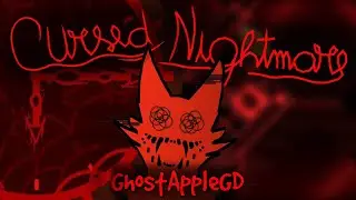 MY FAVORITE INSANE DEMON!!! Cursed Nightmare 100% [Insane Demon by GhostAppleGD] | GMD 2.11