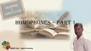 Homophones Part 1 | Group 1 to 5 | English Grammar | SMART Path