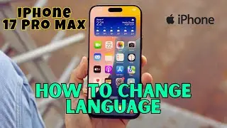 Как изменить язык на iPhone 17 Pro Max