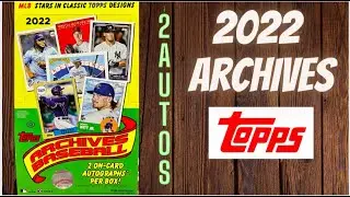 2022 Topps Archives Hobby Box ** Awesome Checklist! 2 Autos Per Box- Fun Rip! **