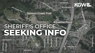 Deputies searching for man accused of grabbing woman on Salmon Creek Trail