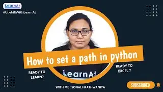 How To Set Path For Python In Windows 10 | Python Tutorial For Beginners | By LearnAt