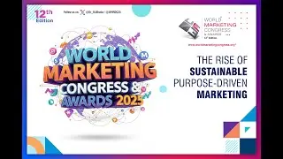 WORLD MARKETING CONGRESS & AWARDS 2025 - 2ND PANEL DISCUSSION