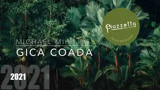 Gica Coada & Michael Mihu Summer Party la Piazzetta