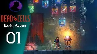 Let's Play Dead Cells - Early Access - Ep. 1 - Amazing Gameplay!