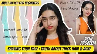 Shaving Your Face: Truth about Thick Hair & Acne | It damaged my skin? Not for Sensitive Skin ❌
