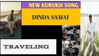 Dinda Samai / Kurukh Song// New Kurukh Song/ Travel/ Bike Ride