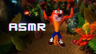 Crash Bandicoot: Warped ASMR whispering