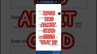 RPSC RAS Admit Card 2025 kaise download kare #rpscrasadmitcard2025