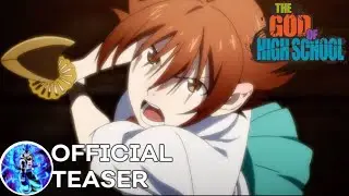 The God Of High School OFFICIAL TRAILER