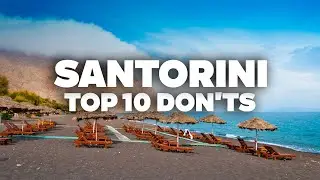 TRAVEL MISTAKES TO AVOID IN SANTORINI! Essential Tips for Your Trip!