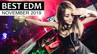BEST EDM NOVEMBER 2019 💎 Electro House Charts Music Mix