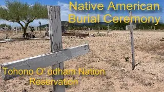 Traditional Native American Burial Ceremony