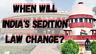When will India's sedition law change? | supremecourt | seditionlaw | monsoonsession | parliament