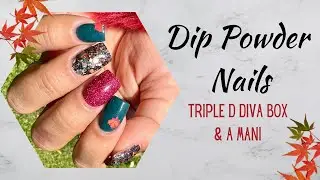 Triple D October Diva Box & A Mani