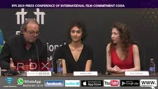 IFFI 2019 PRESS CONFERENCE OF INTERNATIONAL FILM COMMITMENT CODA