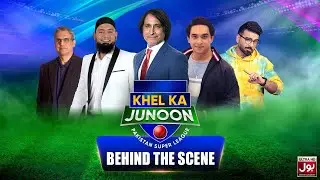 Khel Ka Junoon | Behind The Scenes | Ramiz Raja | Saqlain Mushtaq | PSL 8 Transmission