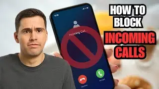How to Block All Incoming Calls on an Android Phone - how to block spam calls on android phone 2