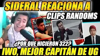 🤣SIDERAL reacciona a CLIPS RANDOMS, se sorprende del 322 