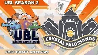 DRAFT BREAKDOWN! | CRYSTAL PALOSSANDS - Ultimate Battle League S2