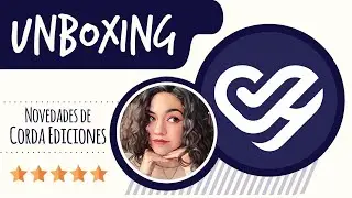 [UNBOXING LITERARY] Novedades y libros de Corda Ediciones ❤.
