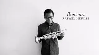 Romanza / Rafael M&eacute;ndez